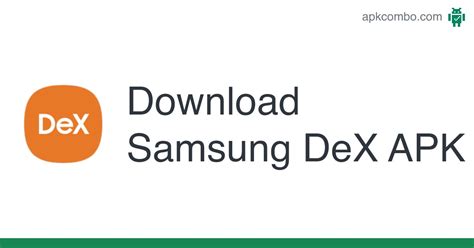 samsung dex apk